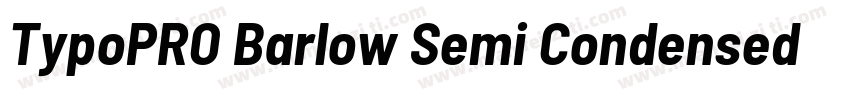TypoPRO Barlow Semi Condensed Bold字体转换